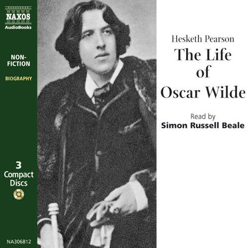 Audiobook The Life of Oscar Wilde (EN) - Hesketh Pearson - Simon Russell Beale Audiobook The Life of Oscar Wilde (EN) - Hesketh Pearson - Simon Russell Beale