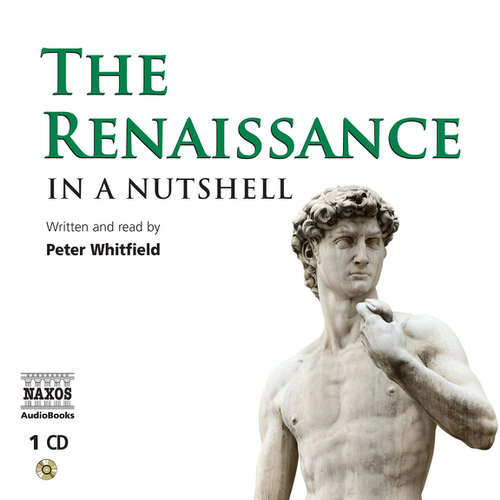 Audiobook The Renaissance – In a Nutshell (EN) - Peter Whitfield - Peter Whitfield Audiobook The Renaissance – In a Nutshell (EN) - Peter Whitfield - Peter Whitfield