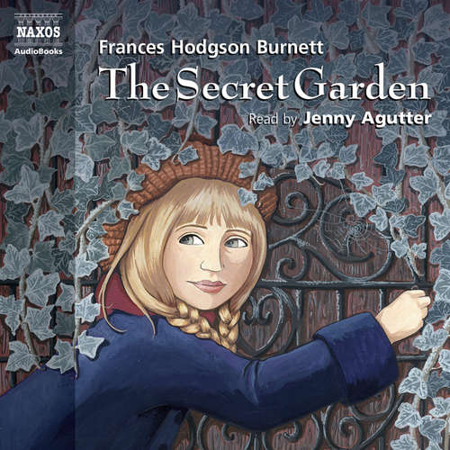 Audiobook The Secret Garden (EN) - Frances Hodgson Burnett - Jenny Agutter Audiobook The Secret Garden (EN) - Frances Hodgson Burnett - Jenny Agutter