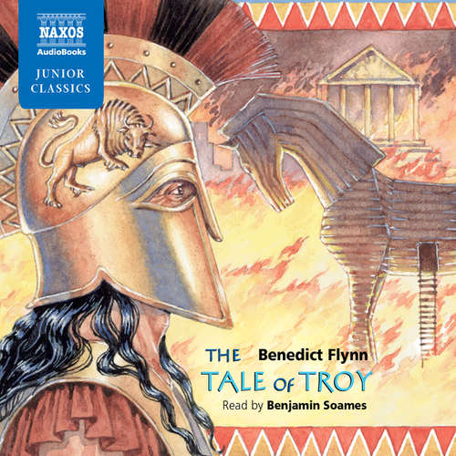 Audiobook The Tale of Troy (EN) - Benedict Flynn - Benjamin Soames Audiobook The Tale of Troy (EN) - Benedict Flynn - Benjamin Soames