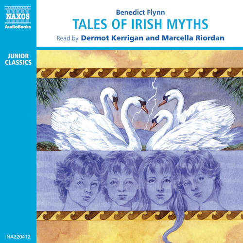 Audiobook Tales of Irish Myths (EN) - Benedict Flynn - Dermot Kerrigan
