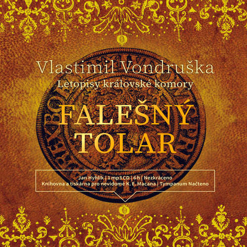 Audiokniha Falešný tolar - Vlastimil Vondruška - Jan Hyhlík Audiokniha Falešný tolar - Vlastimil Vondruška - Jan Hyhlík