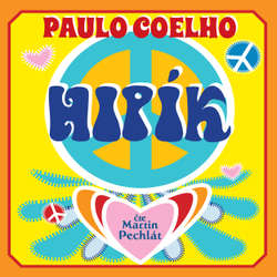 Audiokniha Hipík - Paulo Coelho - Martin  Pechlát
