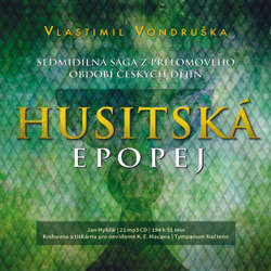 Audiokniha Husitská epopej - Komplet - Vlastimil Vondruška - Jan Hyhlík