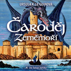Audiokniha Čaroděj Zeměmoří - Ursula K. Le Guinová - Tomáš Juřička