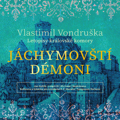 Audiokniha Jáchymovští démoni - Vlastimil Vondruška - Jan Hyhlík Audiokniha Jáchymovští démoni - Vlastimil Vondruška - Jan Hyhlík
