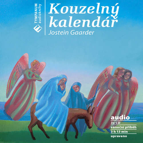 Audiokniha Kouzelný kalendář - Jostein Gaarder - M.Eben Audiokniha Kouzelný kalendář - Jostein Gaarder - M.Eben