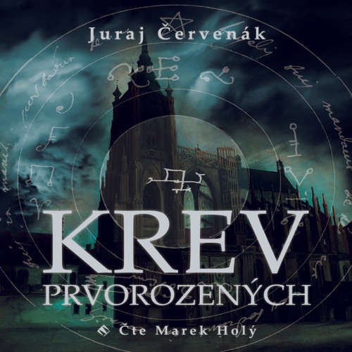 Audiokniha Krev prvorozených - Juraj Červenák - Marek Holý