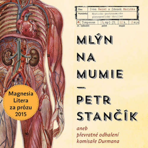 Audiokniha Mlýn na mumie - Petr Stančík - Ivan Řezáč Audiokniha Mlýn na mumie - Petr Stančík - Ivan Řezáč