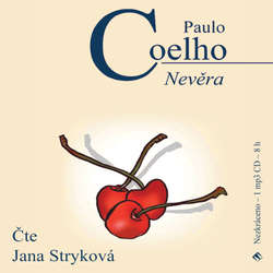 Audiokniha Nevěra - Paulo Coelho - Jana Stryková