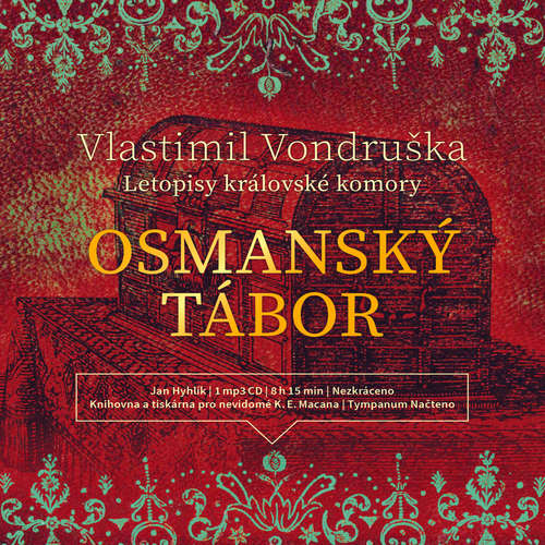 Audiokniha Osmanský tábor - Vlastimil Vondruška - Jan Hyhlík Audiokniha Osmanský tábor - Vlastimil Vondruška - Jan Hyhlík