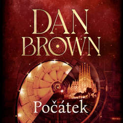 Audiokniha Počátek - Dan Brown - Martin Sláma