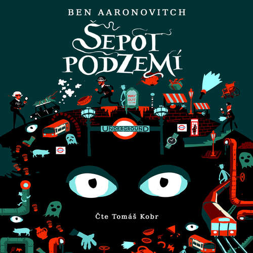 Audiokniha Šepot podzemí - Ben Aaronovitch - Tomáš Kobr Audiokniha Šepot podzemí - Ben Aaronovitch - Tomáš Kobr