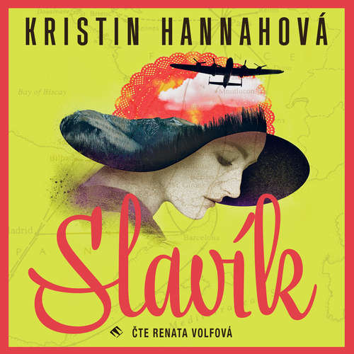 Audiokniha Slavík - Kristin Hannah - Renata Volfová Audiokniha Slavík - Kristin Hannah - Renata Volfová