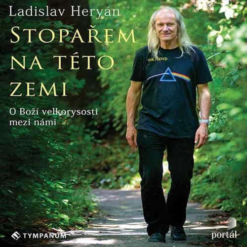 Audiokniha Stopařem na této zemi - Ladislav Heryán - Ladislav Heryán