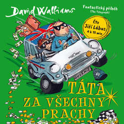 Audiokniha Táta za všechny prachy - David Walliams - Jiří Lábus