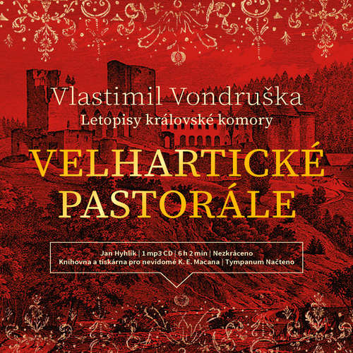 Audiokniha Velhartické pastorále - Vlastimil Vondruška - Jan Hyhlík