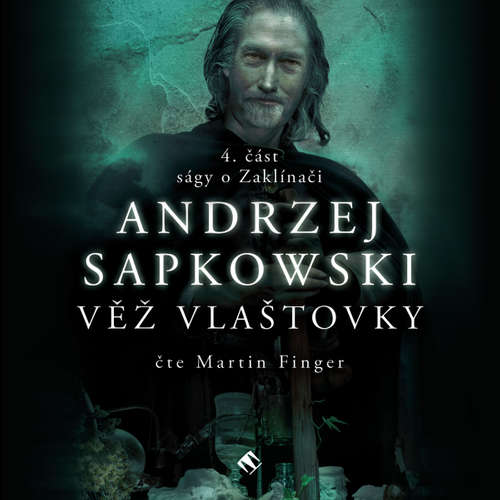 Audiokniha Věž vlaštovky - Andrzej Sapkowski - Martin Finger Audiokniha Věž vlaštovky - Andrzej Sapkowski - Martin Finger