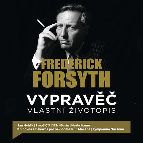 Audiokniha Vypravěč - Frederick Forsyth - Jan Hyhlík Audiokniha Vypravěč - Frederick Forsyth - Jan Hyhlík