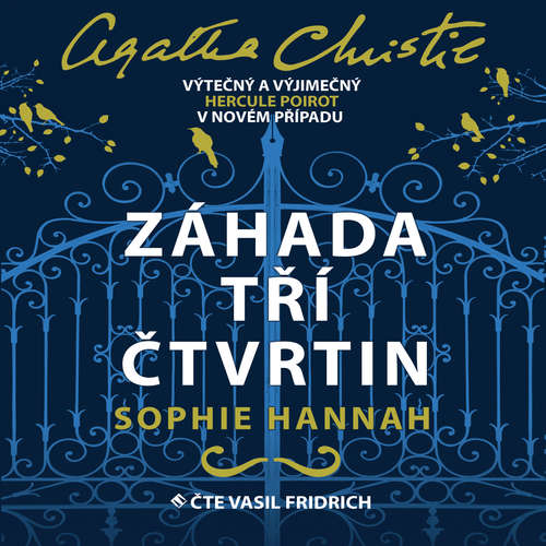 Audiokniha Záhada tří čtvrtin - Sophie Hannah - Vasil Fridrich Audiokniha Záhada tří čtvrtin - Sophie Hannah - Vasil Fridrich