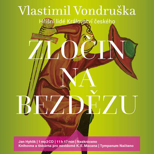 Audiokniha Zločin na Bezdězu - Vlastimil Vondruška - Jan Hyhlík Audiokniha Zločin na Bezdězu - Vlastimil Vondruška - Jan Hyhlík