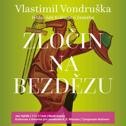 Audiokniha Zločin na Bezdězu - Vlastimil Vondruška - Jan Hyhlík