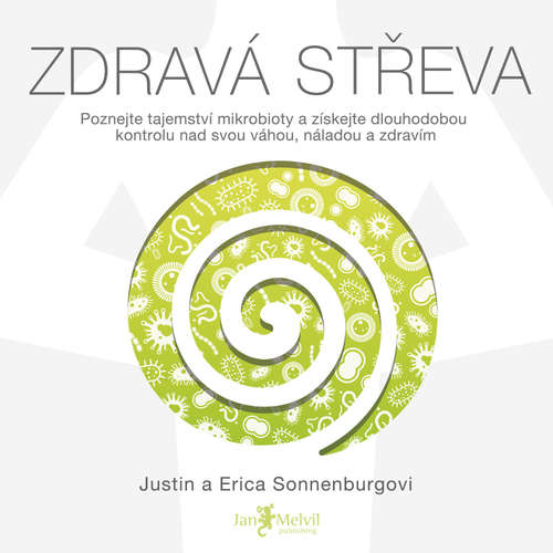 Audiokniha Zdravá střeva - Erica Sonnenburg - Michaela Rykrová Audiokniha Zdravá střeva - Erica Sonnenburg - Michaela Rykrová