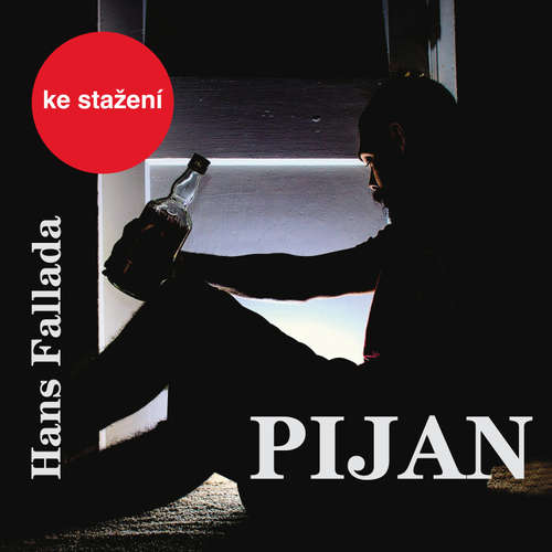 Audiokniha Pijan - Hans Fallada - Pavel Soukup