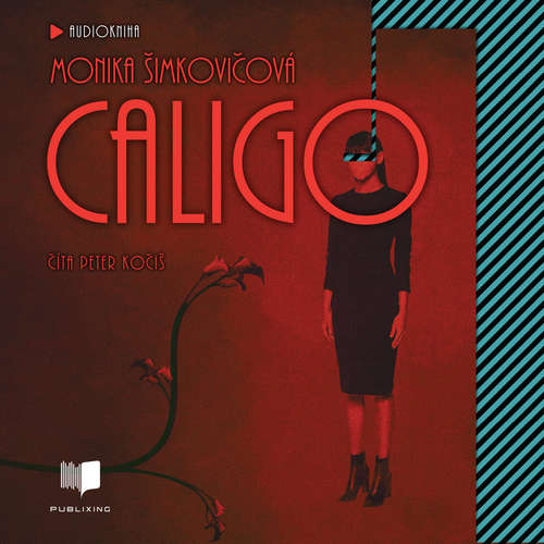 Audiokniha Caligo - Monika Šimkovičová - Peter Kočiš Audiokniha Caligo - Monika Šimkovičová - Peter Kočiš