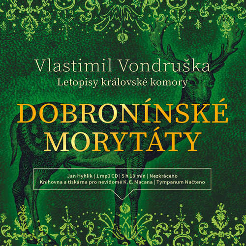 Audiokniha Dobronínské morytáty - Vlastimil Vondruška - Jan Hyhlík Audiokniha Dobronínské morytáty - Vlastimil Vondruška - Jan Hyhlík
