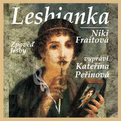 Audiokniha Lesbianka - Niki Fraitová - Kateřina Peřinová