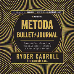 Audiokniha Metoda Bullet Journal - Ryder Carroll - Antonín Kala