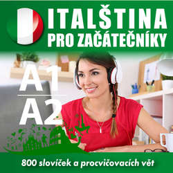 Audiokniha Italština pro začátečníky A1, A2 - Tomáš Dvořáček - Rôzni Interpreti