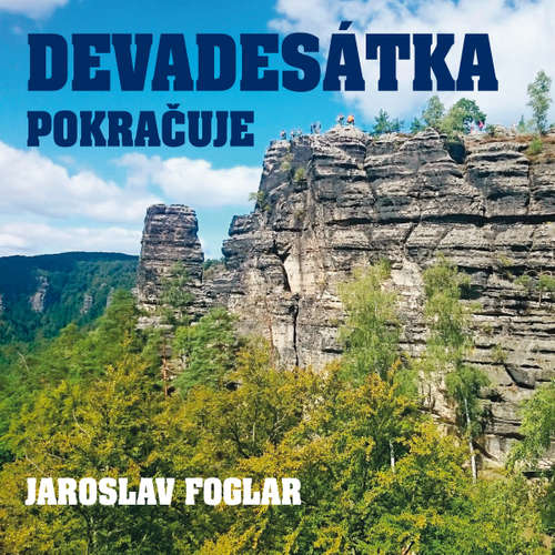 Audiokniha Devadesátka pokračuje - Jaroslav Foglar - Robert Tamchyna Audiokniha Devadesátka pokračuje - Jaroslav Foglar - Robert Tamchyna