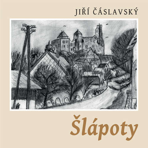 Audiokniha Šlápoty - Jiří Čáslavský - Václav Knop Audiokniha Šlápoty - Jiří Čáslavský - Václav Knop