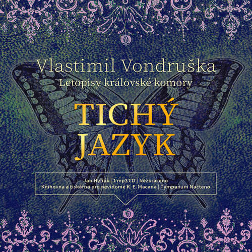 Audiokniha Tichý jazyk - Vlastimil Vondruška - Jan Hyhlík Audiokniha Tichý jazyk - Vlastimil Vondruška - Jan Hyhlík