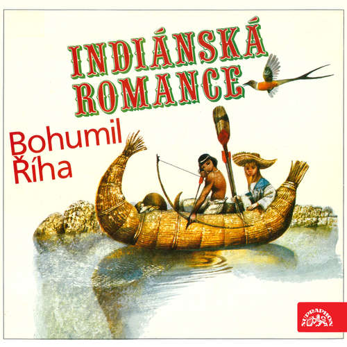 Audiokniha Indiánská romance - Bohumil Říha - Luděk Munzar Audiokniha Indiánská romance - Bohumil Říha - Luděk Munzar