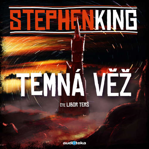 Audiokniha Temná věž - Stephen King - Libor Terš Audiokniha Temná věž - Stephen King - Libor Terš