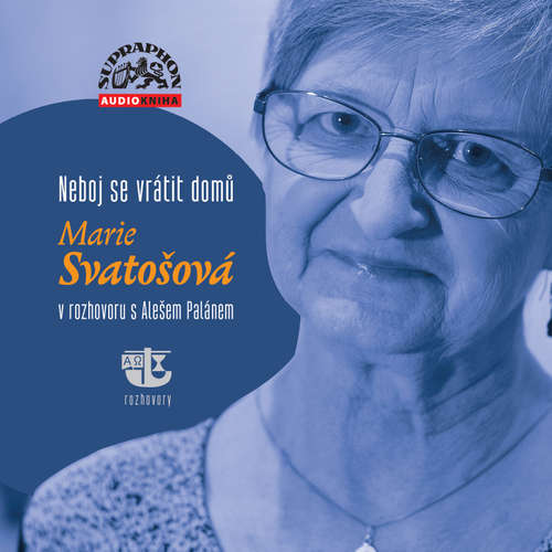Audiokniha Neboj se vrátit domů - Aleš Palán - Aleš Palán