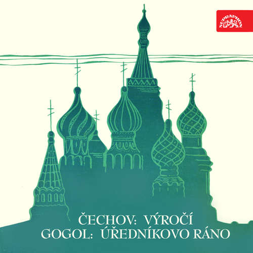 Audiokniha Výročí, Úředníkovo ráno. Výběr scén - Anton Pavlovič Čechov - Rudolf Hrušínský