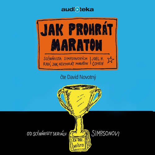 Audiokniha Jak prohrát maraton - Joel Cohen - David Novotný Audiokniha Jak prohrát maraton - Joel Cohen - David Novotný