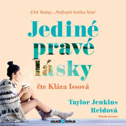 Audiokniha Jediné pravé lásky - Taylor Jenkins Reid - Klára Issová