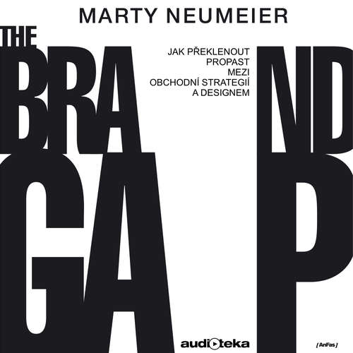 Audiokniha The Brand Gap - Marty Neumeier - Jakub Hejdánek