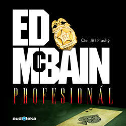Audiokniha Profesionál - Ed McBain - Jiří Plachý