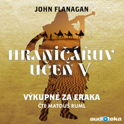 Audiokniha Výkupné za Eraka - John Flanagan - Matouš Ruml