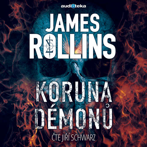 Audiokniha Koruna démonů - James Rollins - Jiří Schwarz Audiokniha Koruna démonů - James Rollins - Jiří Schwarz