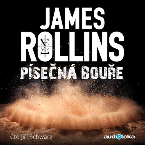 Audiokniha Písečná bouře - James Rollins - Jiří Schwarz Audiokniha Písečná bouře - James Rollins - Jiří Schwarz