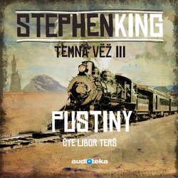Audiokniha Pustiny - Stephen King - Libor Terš