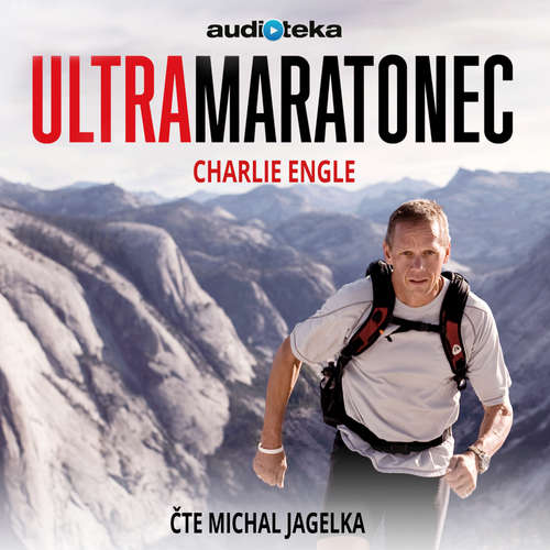 Audiokniha Ultramaratonec - Charlie Engle - Michal Jagelka