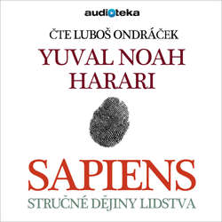 Audiokniha Sapiens - Yuval Noah Harari - Luboš Ondráček